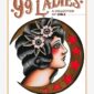 99 Ladies by Gaia Leone