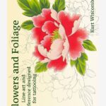 Flowers and Foliage by Kurt Wiscombe