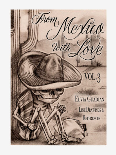 From Mexico with love Vol3 by Elvia Guadian